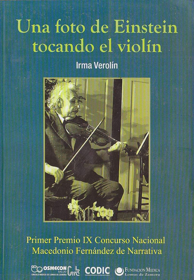 Una foto de Einstein tocando el violín.- Buenos Aires  2012