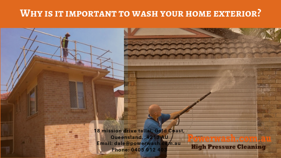 Powerwash House Washing Services In Gold Coast Why is Powerwash House Washing Services In Gold Coast Why is