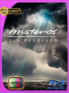 Misterios Sin Resolver (2020) Temporada 1-2 HD [1080p] Latino [GoogleDrive] SXGO
