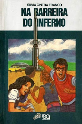 Na Barreira do Inferno. Silvia Cintra Franco. Editora Ática. Coleção Vaga-Lume. 1994-1998 (4ª e 5ª edição). ISBN: 85-08-03599-3. Capa de Edgard Rodrigues de Souza (ilustração) e Ary Almeida Normanha (leiaute). Ilustrações de Edgard Rodrigues de Souza.