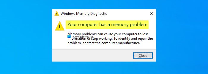 Uw computer heeft een geheugenprobleem op Windows 10