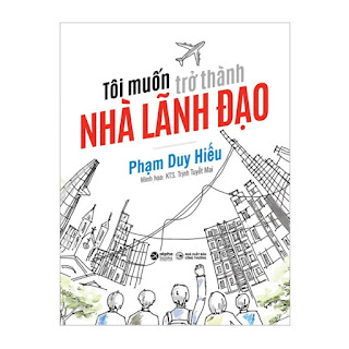 Tôi Muốn Trở Thành Nhà Lãnh Đạo ebook PDF-EPUB-AWZ3-PRC-MOBI