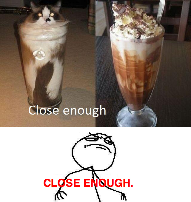 Cattuccino - Close Enough!