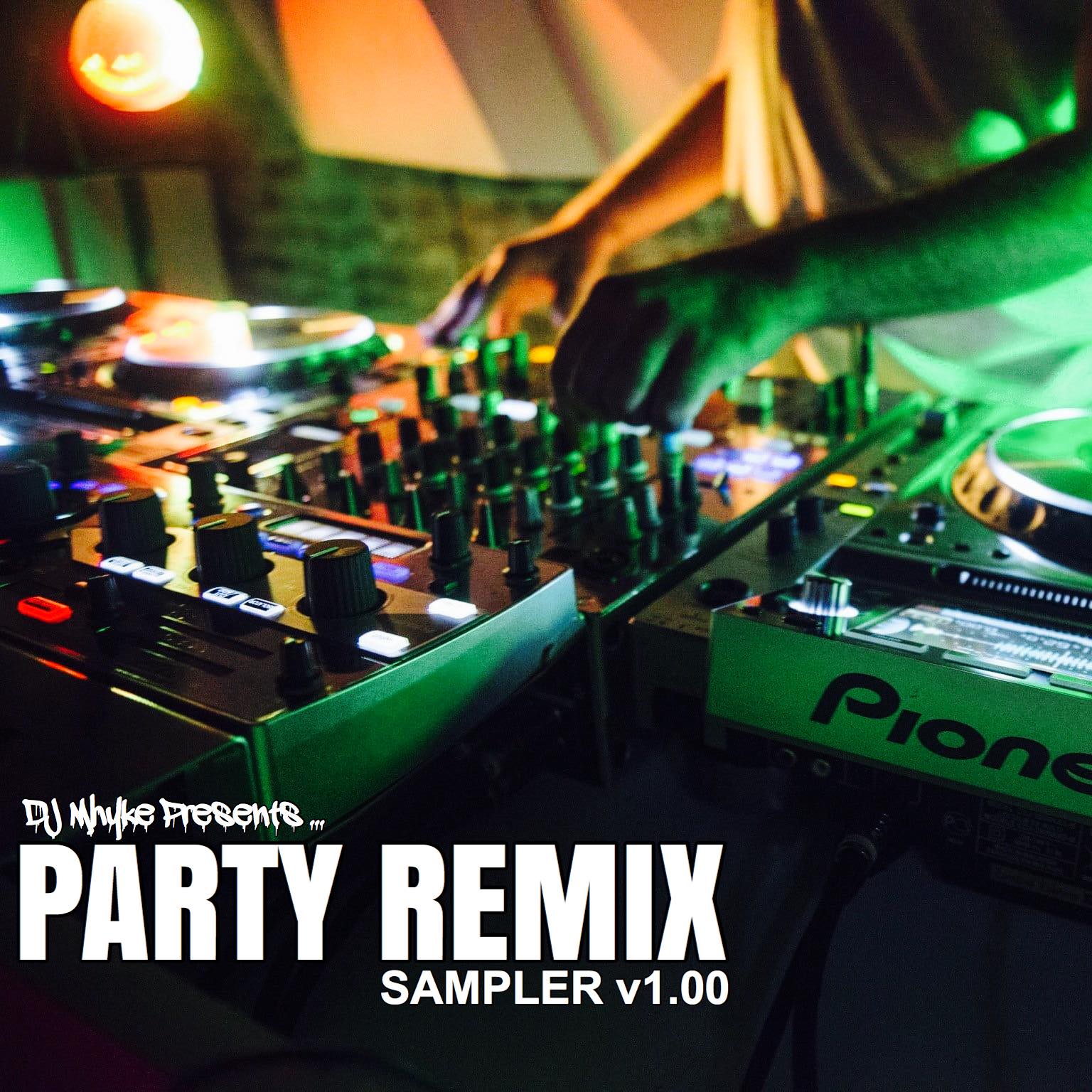 DJ MHYKE Party Remix Sampler v1.00