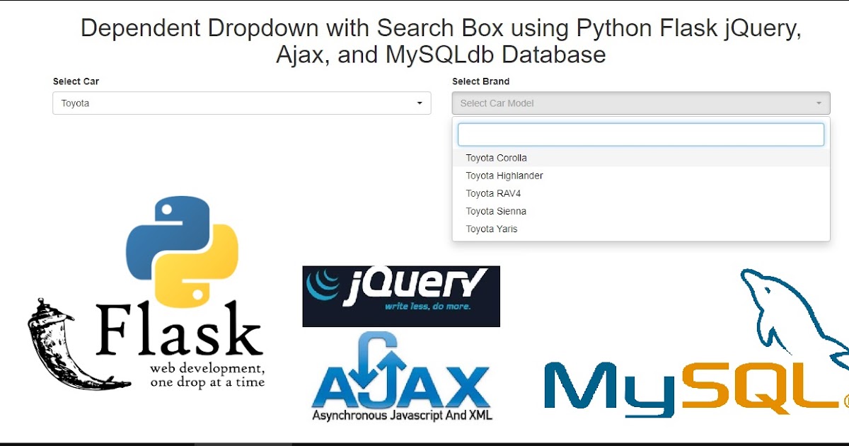Dependent Dropdown with Search Box using Python Flask jQuery, Ajax, and
