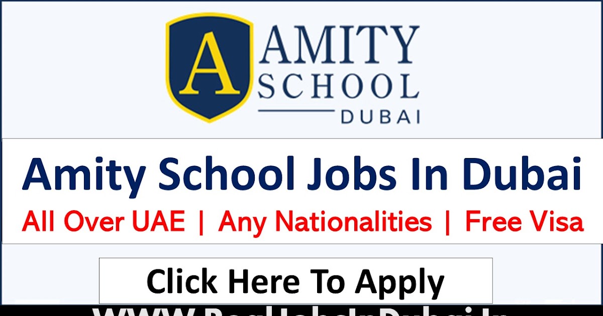 Amity School Dubai Careers Jobs Vacancies 2024