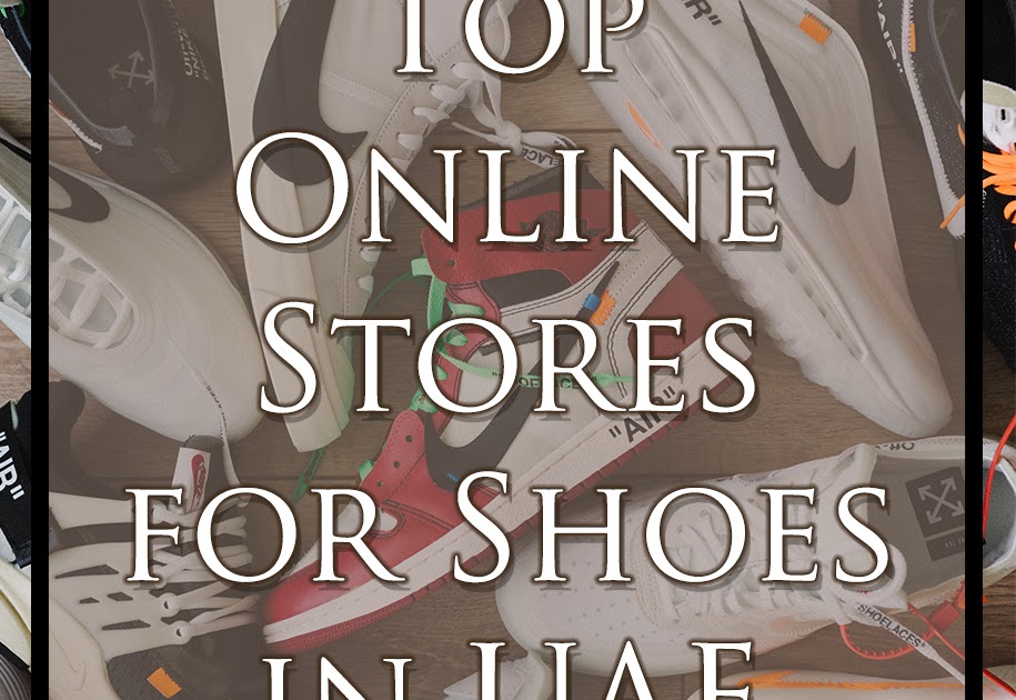 Top Online Stores for Shoes in UAE