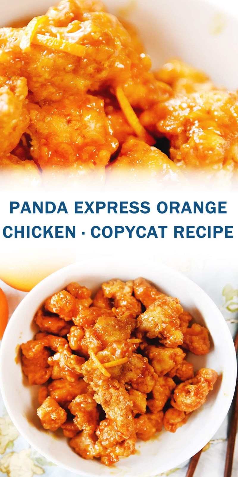 PANDA EXPRESS ORANGE CHICKEN · COPYCAT RECIPE