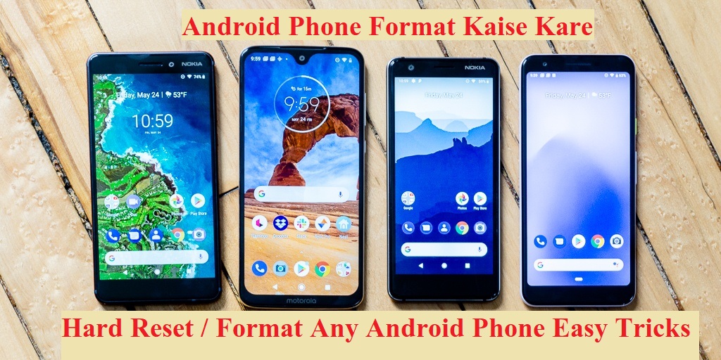 Android Phone Format Kaise Kare