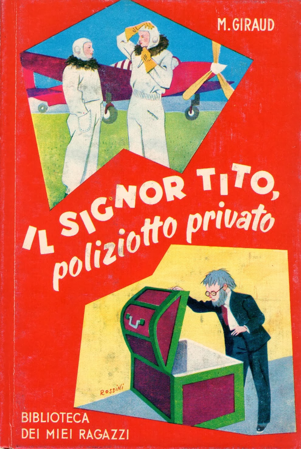 Il libro eterno La biblioteca dei miei ragazzi Il Signor Tito, poliziotto privato di Mad. H