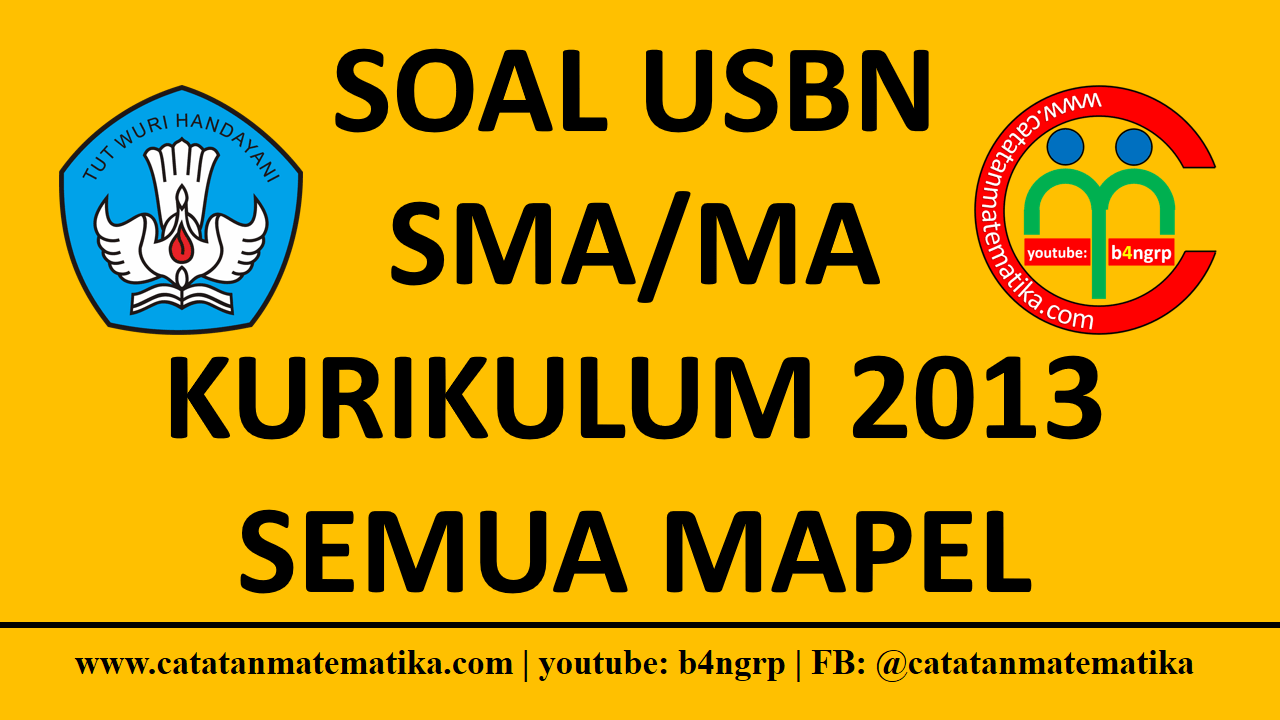 Download Soal USBN 2019 SMA-MA-SMK