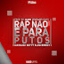 DOWNLOAD MP3 : IanBlackBoy Feat. Slow Breezy - Rap Não é Para Puto (Rap) [ 2020 ](Prod. Valter Mapossa)