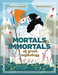 Mortals & Immortals of Greek Mythology