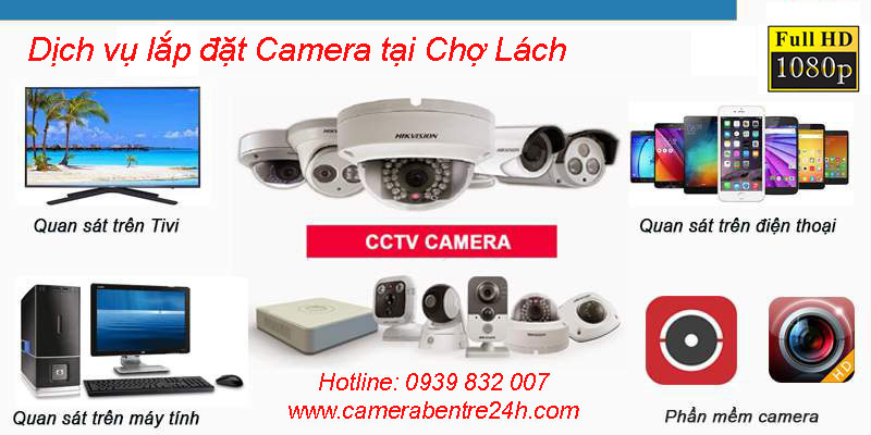 lắp camera wifi chợ lách bến tre