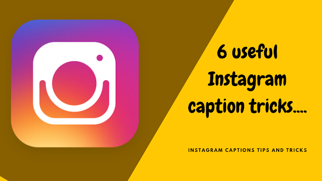 6-useful-instagram-caption-tricks 6-useful-instagram-caption-tricks