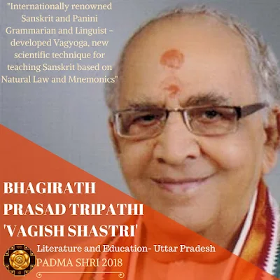 Bhagirath Prasad Tripathi Vagish Shastri - Padma Shri Winner 2018