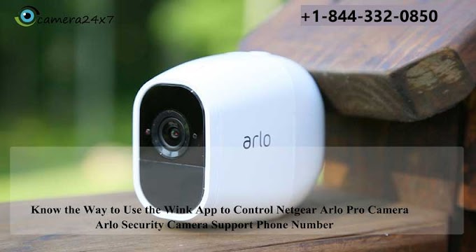 Know the Way to Use the Wink App to Control Netgear Arlo Pro Camera