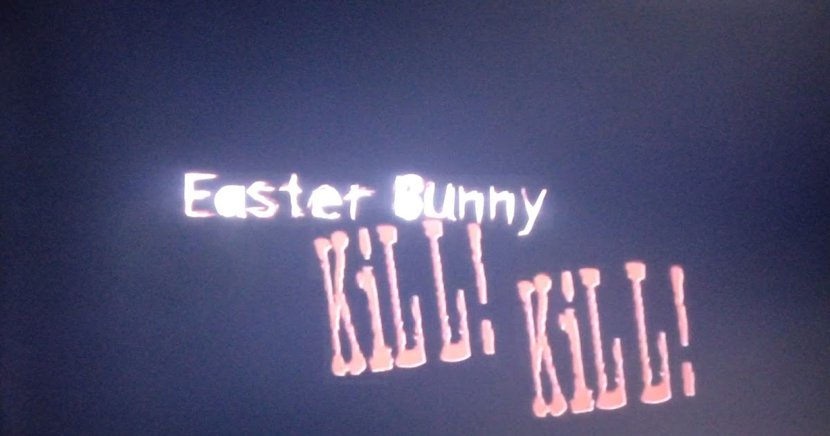 The Art of Arfon Jones Happy Horrorday! Easter Bunny, Kill