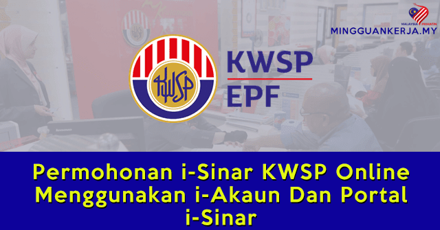 Kwsp i sinar 3.0 permohonan