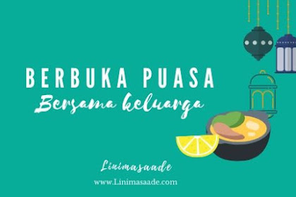 Asyiknya Berbuka Puasa Bareng keluarga