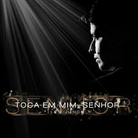 Resultado de imagem para Ouvir e baixar Léo Jundi - Toca em Mim, Senhor