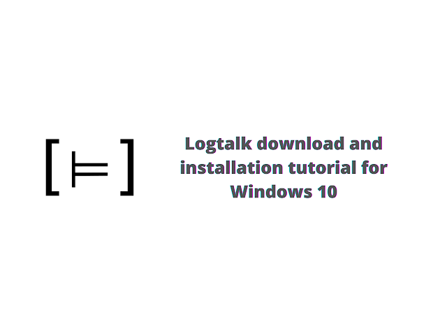 Logtalk download and installation tutorial for Windows 10