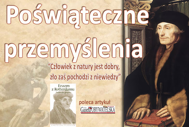 "Człowiek z natury jest dobry, zło zaś pochodzi z niewiedzy"