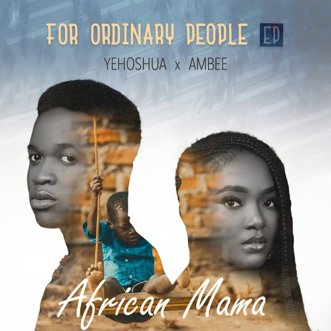 Download Music (EP): For Ordinary People by Yehoshua X Ambee