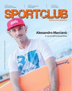 Sport Club. Follow your passion 104 - Gennaio 2016 | TRUE PDF | Mensile | Sport
Sport Club è un magazine sportivo che dà una nuova voce a tutti coloro che amano l'affascinante mondo dello sport, professionistico o amatoriale che sia.