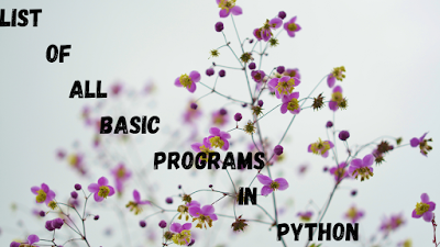 Python - Basic Programs List