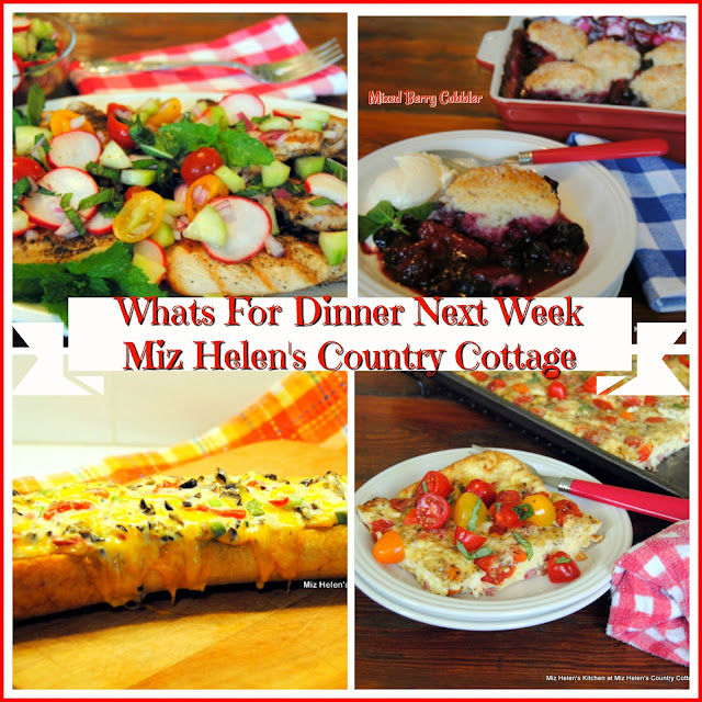 Whats For Dinner Next Week,6-23-19 at Miz Helen's Country Cottage