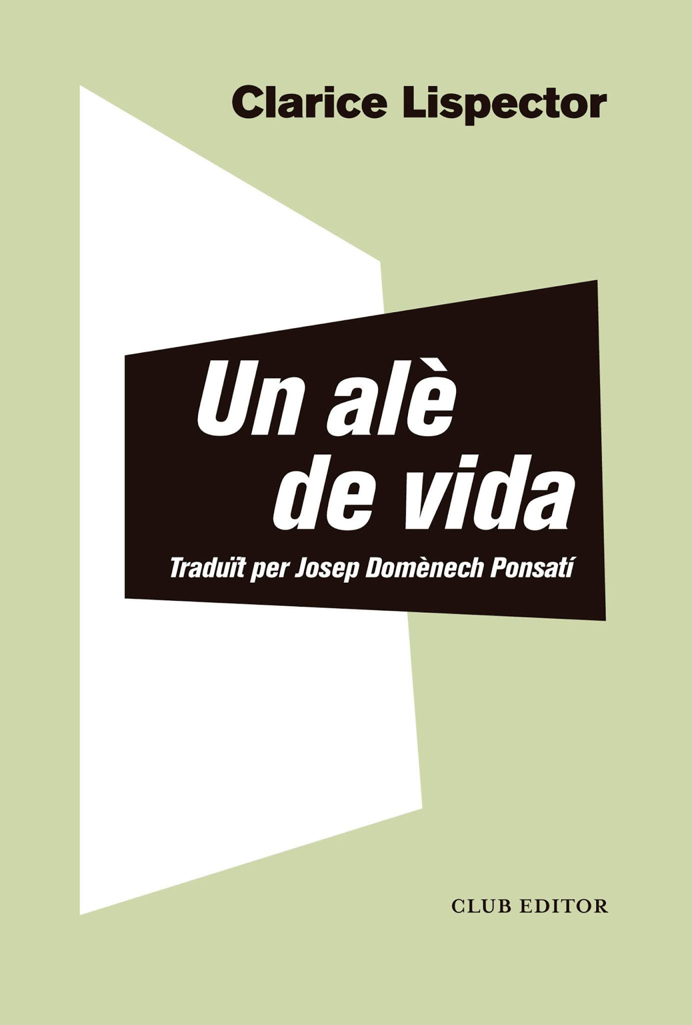 Un libro al día Clarice Lispector Un soplo de vida