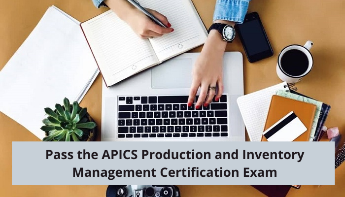 Study Guide for Production and Inventory Management CPIM Part 1