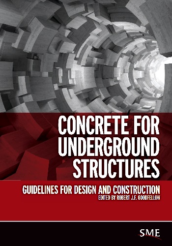 Concrete for Underground Structures Guidelines for Design and