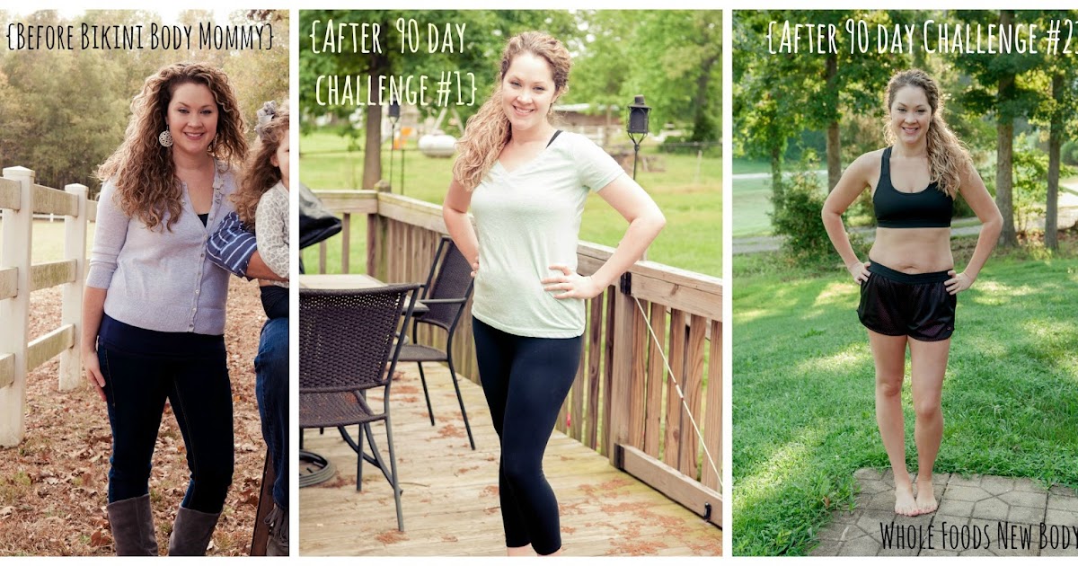 Whole Foods New Body: {Bikini Body Mommy 90 Day Challenge} Round 2 Results