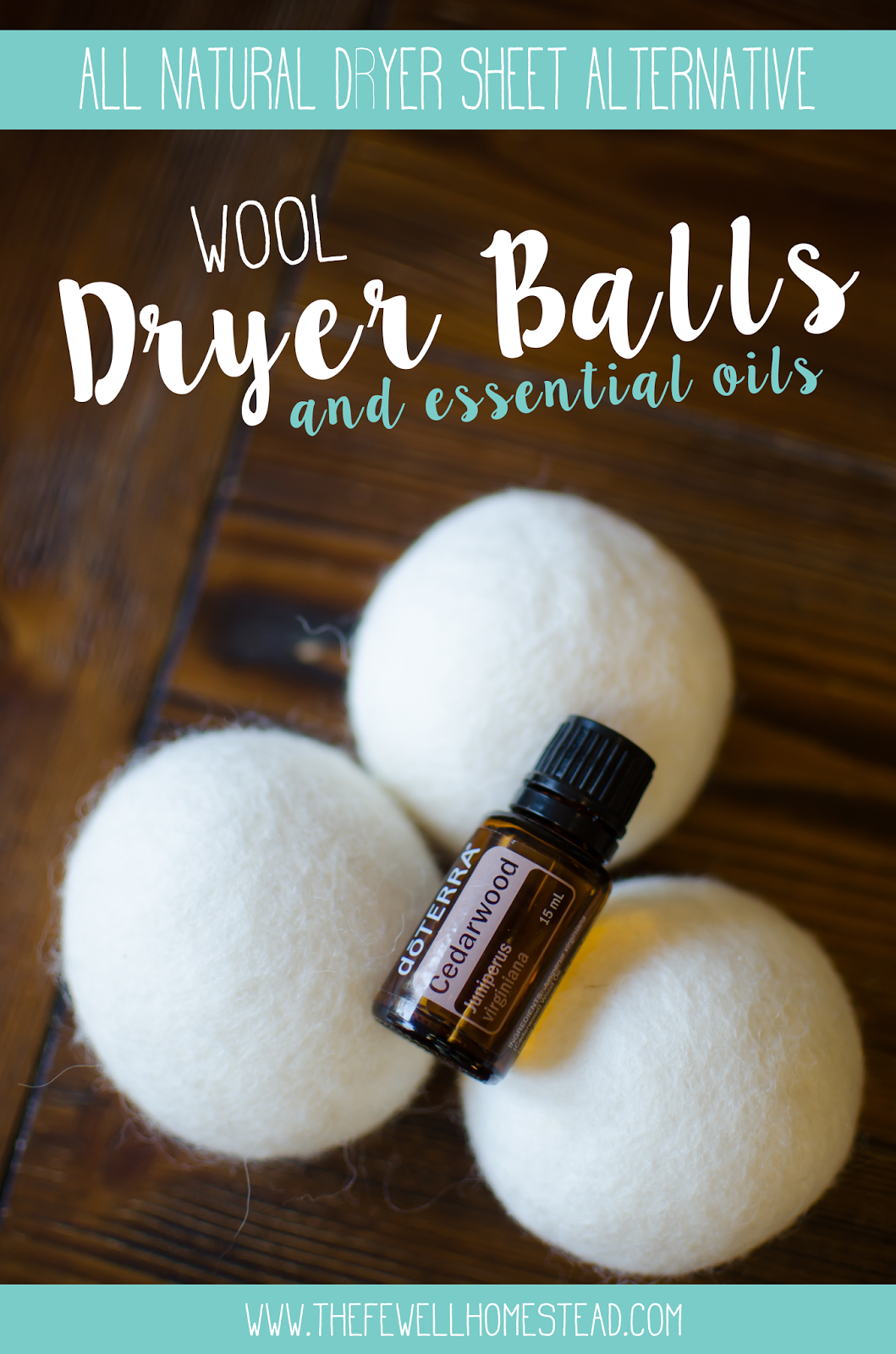 All Natural Wool Dryer Balls and Essential Oils - Amy K Fewell
