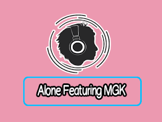 Lirik Lagu Alone Featuring MGK - Sleeping With Sirens Lirik Lagu Alone Featuring MGK - Sleeping With Sirens