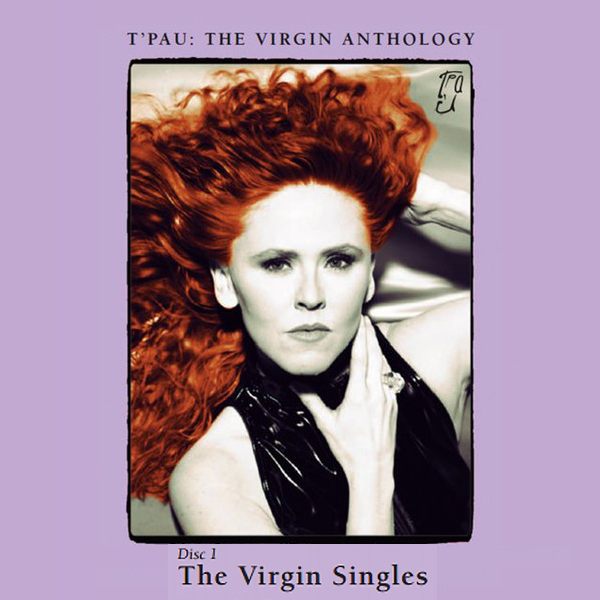 T'PAU - The Virgin Anthology [CD1 - The Singles] (2017) full