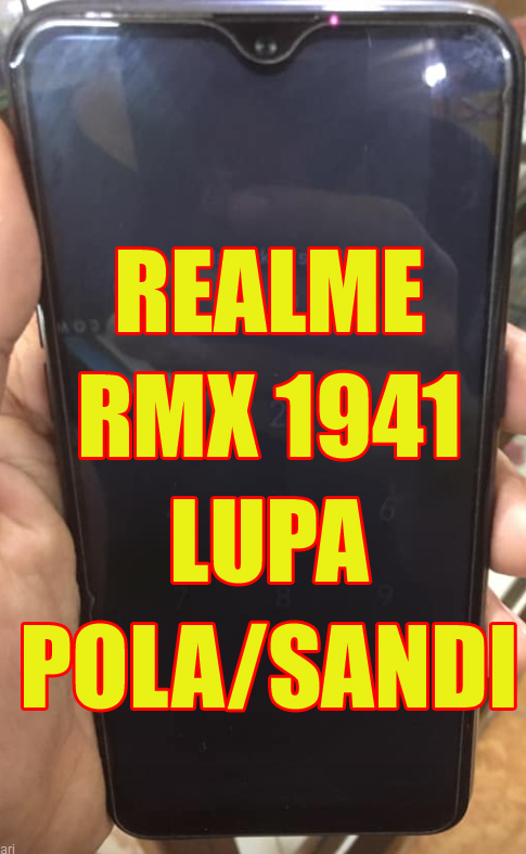 Oppo Rmx 1941 Lupa Pola Oppo Realme C2 Lupa Sandi Reparasi Handphone