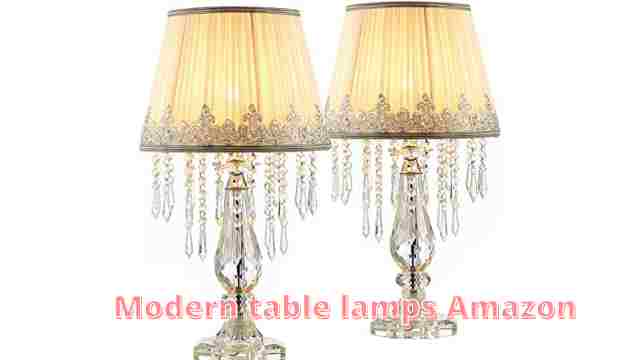 Modern table lamps Amazon