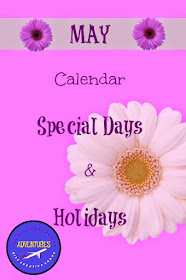 May Calendar of Holidays and Special Days: Unusual and Unique