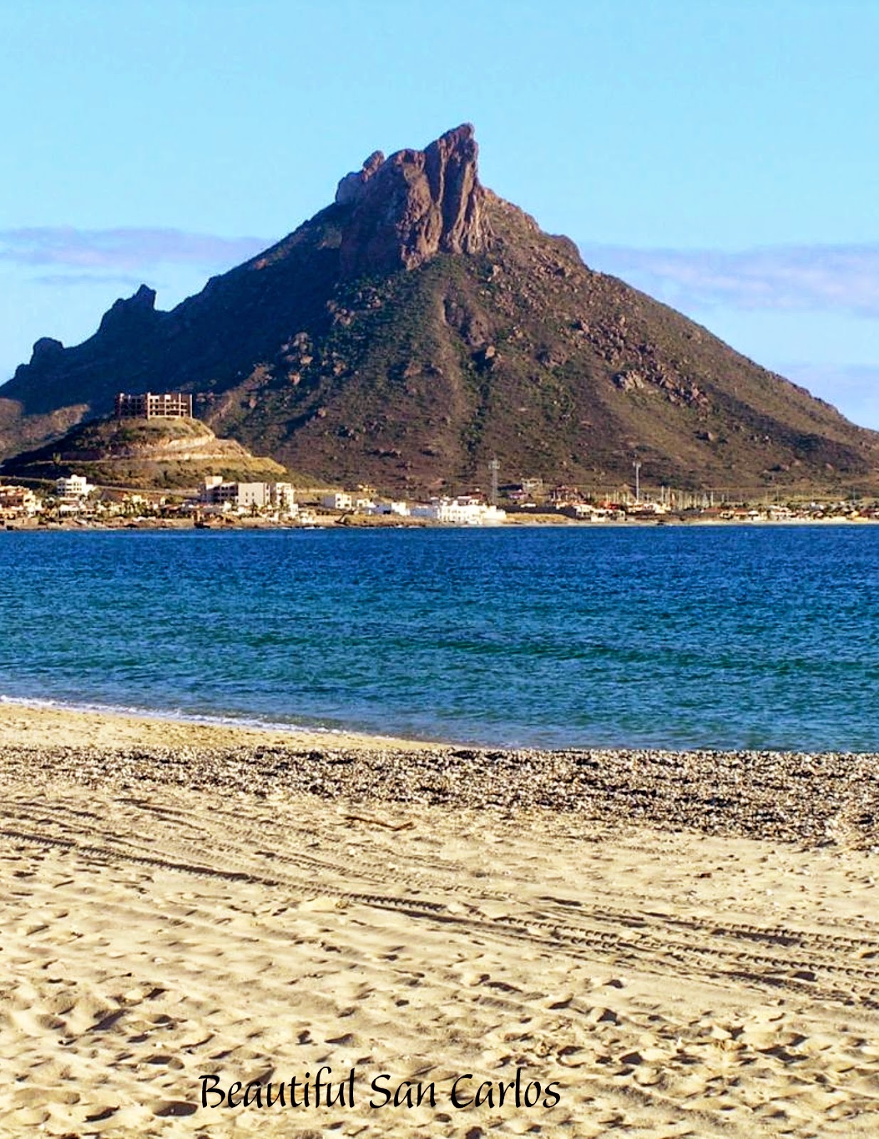 Healthy Living and Traveling in Mexico SUNNY SAN CARLOS, SONORA, MEXICO