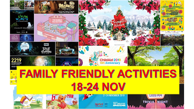 Weekly Family Activities Singapore - Nov 18- Nov 24 2019