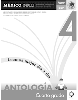 Antología de lecturas - Leemos mejor día a día. cuarto grado Antología de lecturas - Leemos mejor día a día. cuarto grado