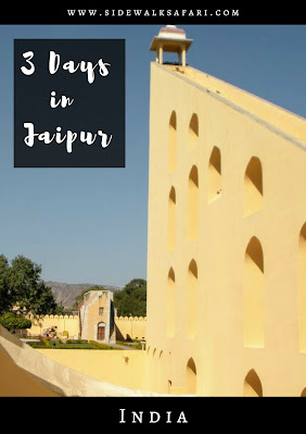 3 days in Jaipur India 3 days in Jaipur India