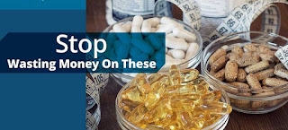 4 Waste of Money Supplements that you are using.