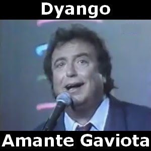 Dyango – Amante Gaviota
