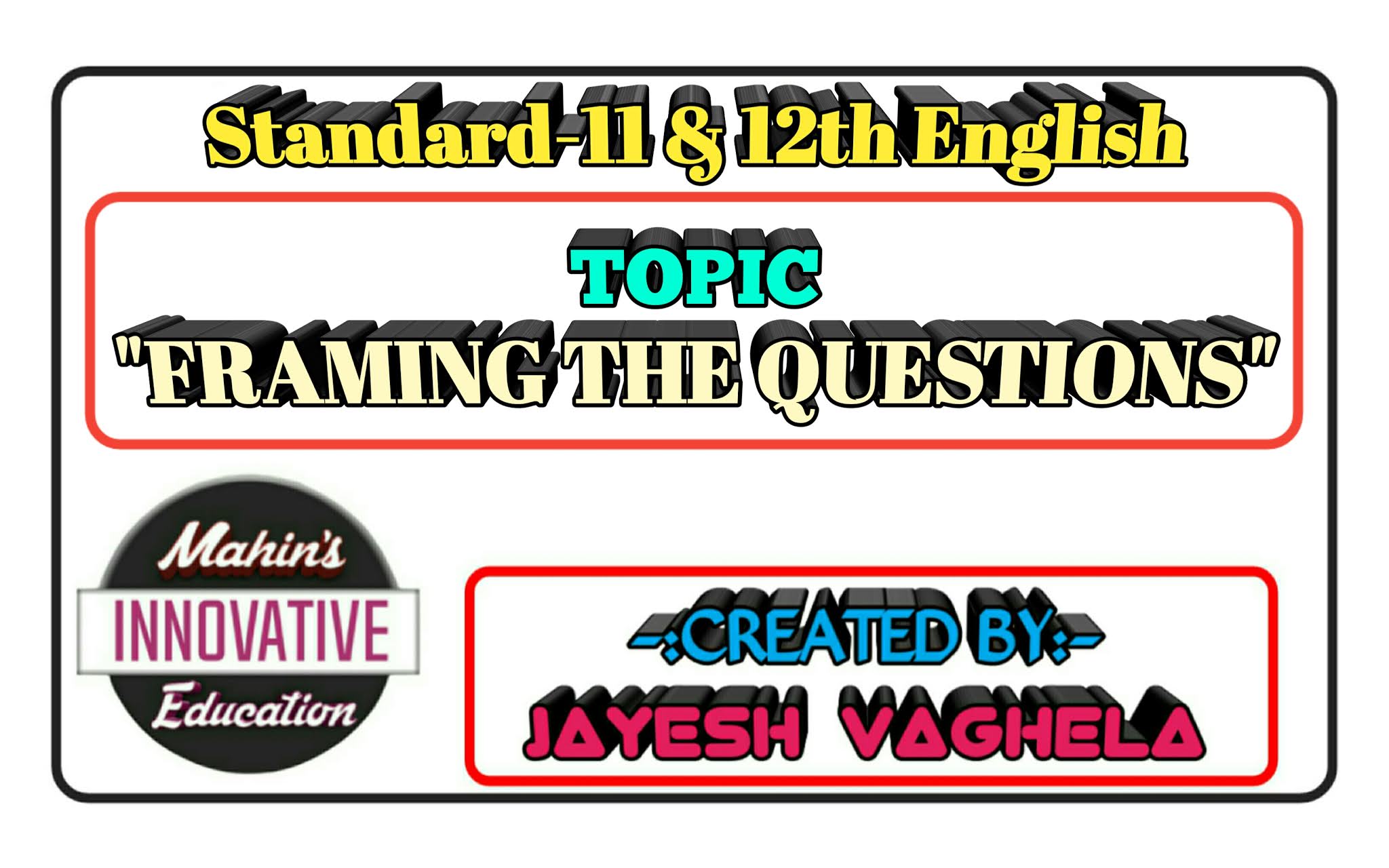 Quiz of Framing the questions MAHIN'S INNOVATIVE EDUCATION