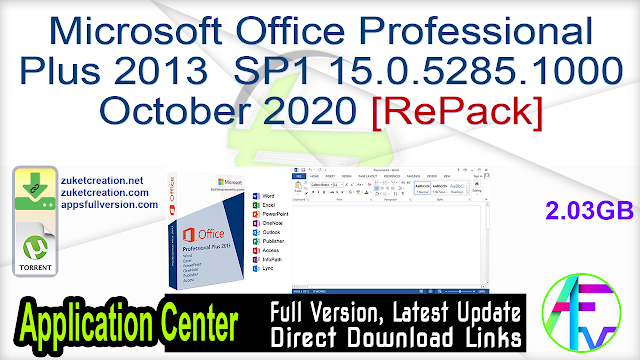 Microsoft Office Professional Plus 2013 SP1 15.0.5285.1000 October 2020 [RePack]