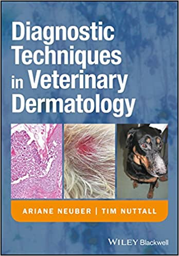 Diagnostic Techniques in Veterinary Dermatology 1st Edition